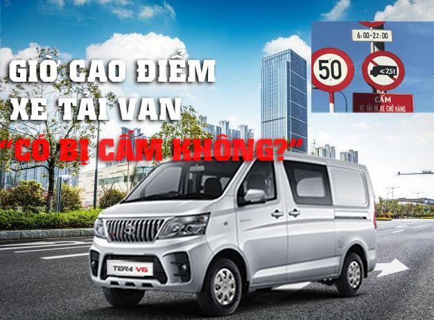 Xe tải van nào không bị cấm giờ ở Hà Nội? Tư vấn chi tiết